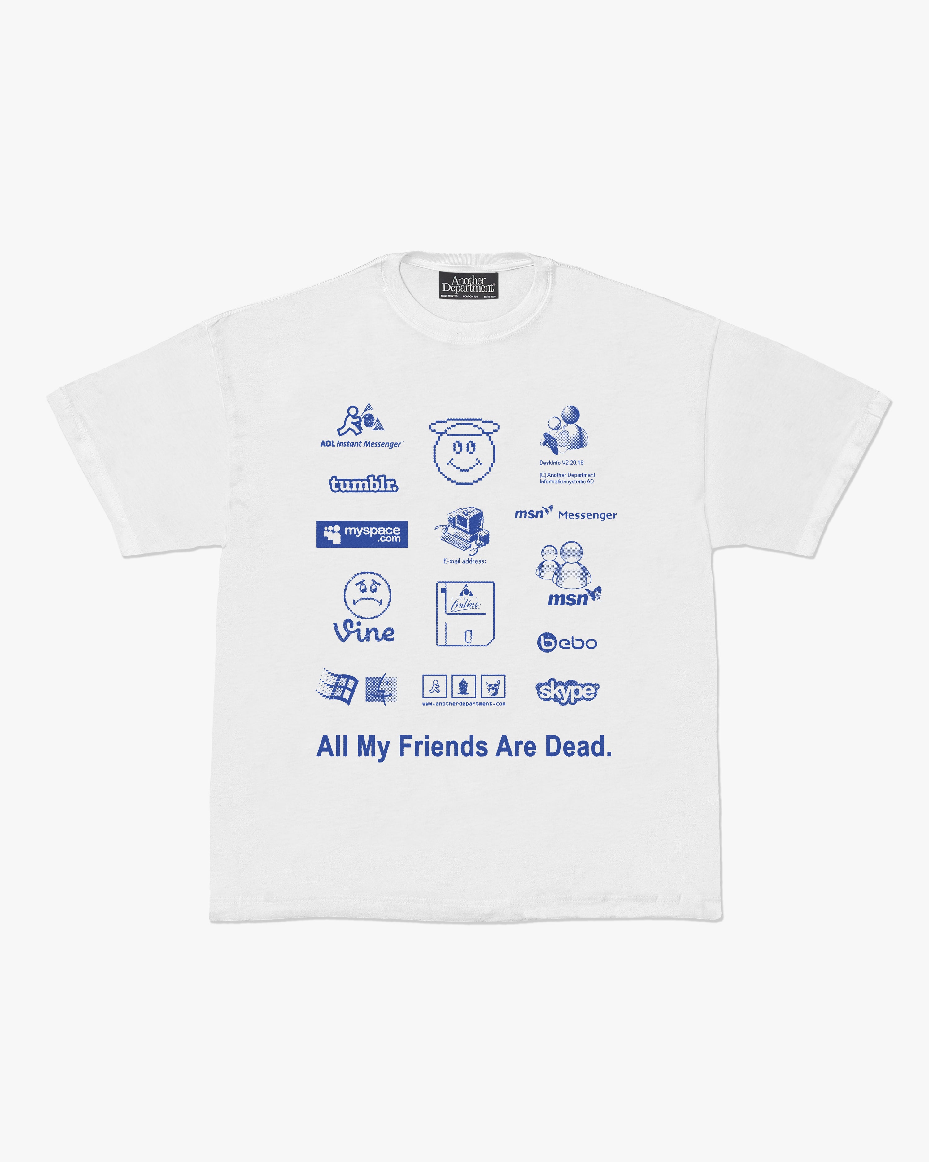 All My Friends Are Dead T-Shirt -  White
