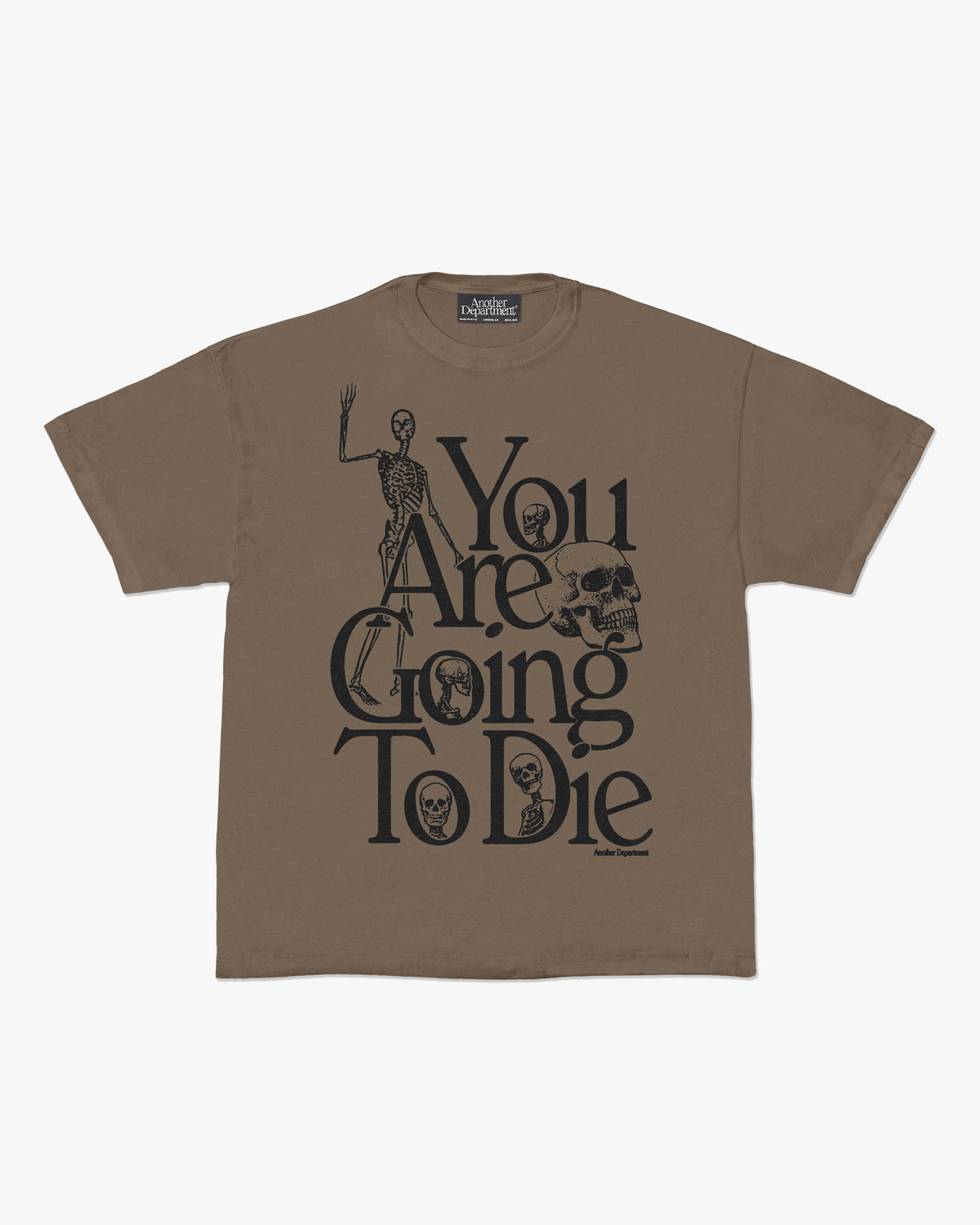 Gonna Die T-Shirt - Brown