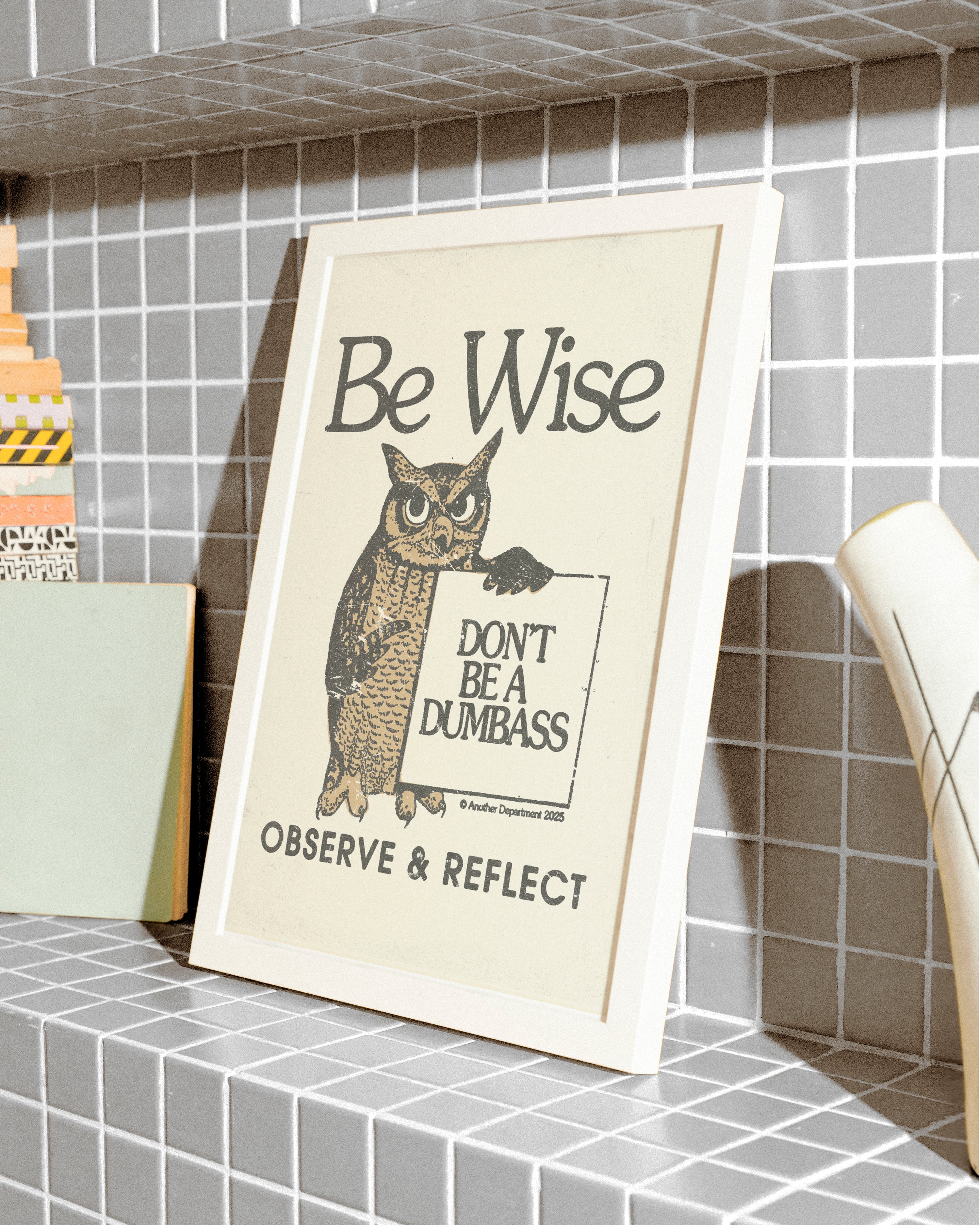 Be Wise - Print