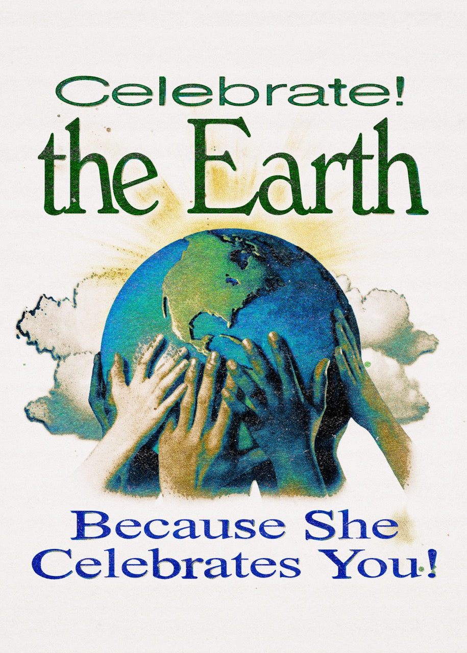 Celebrate the Earth - Print