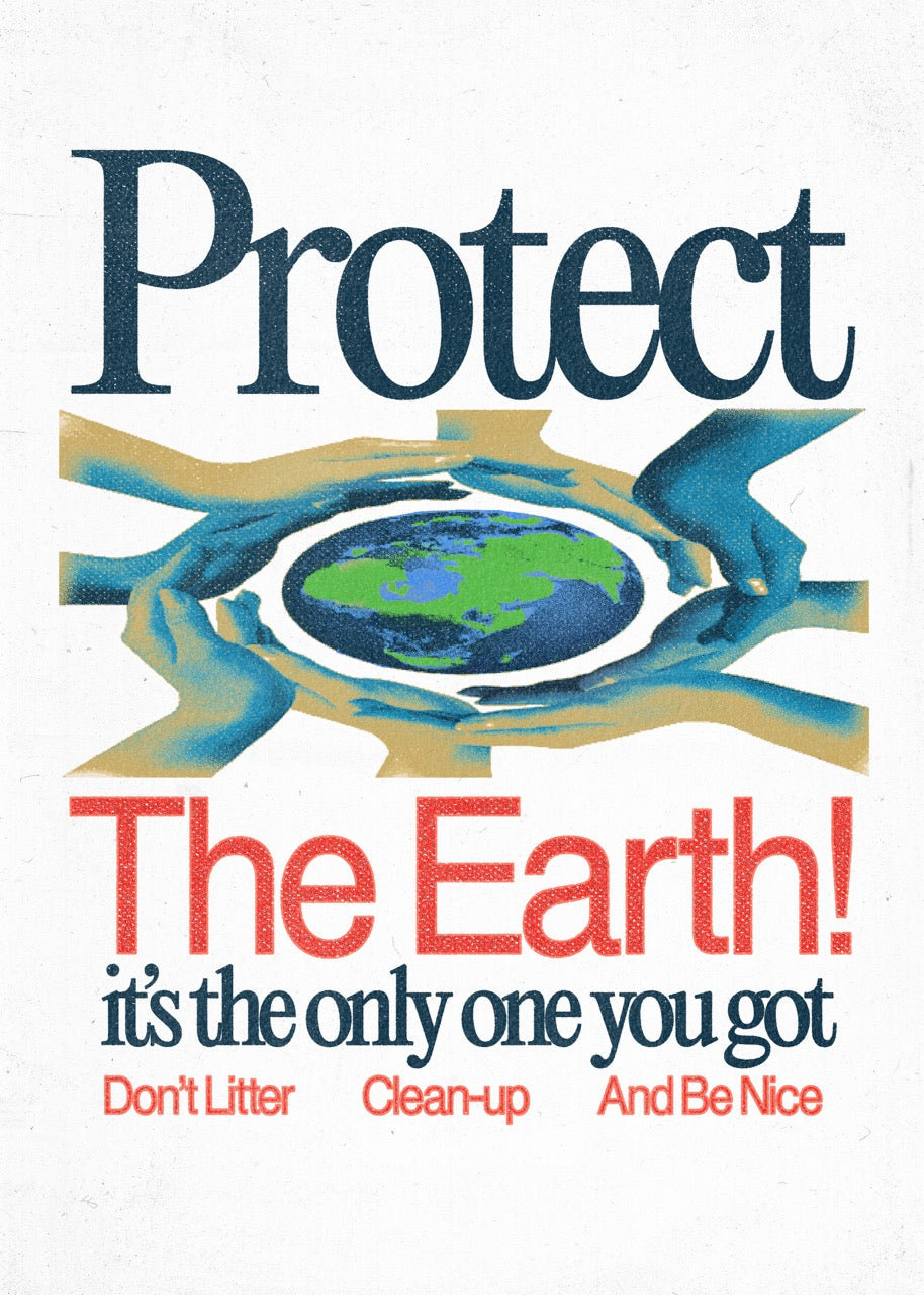 Protect The Earth - Print