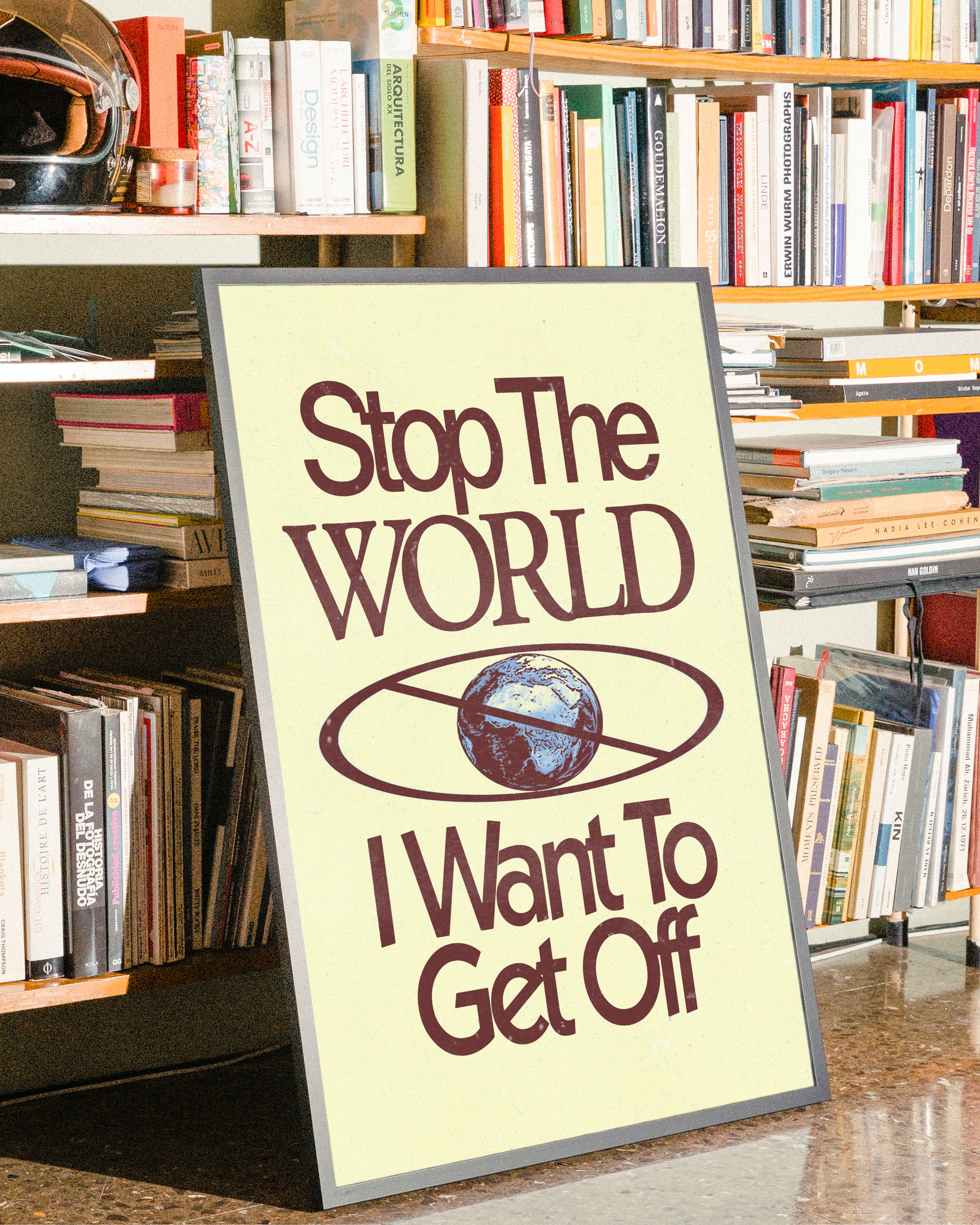 Stop The World - Print