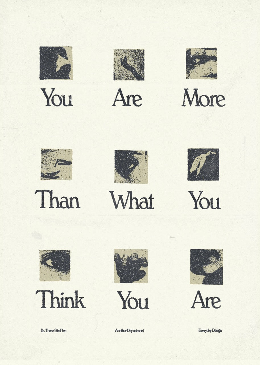 You Are More Than You Think - Print