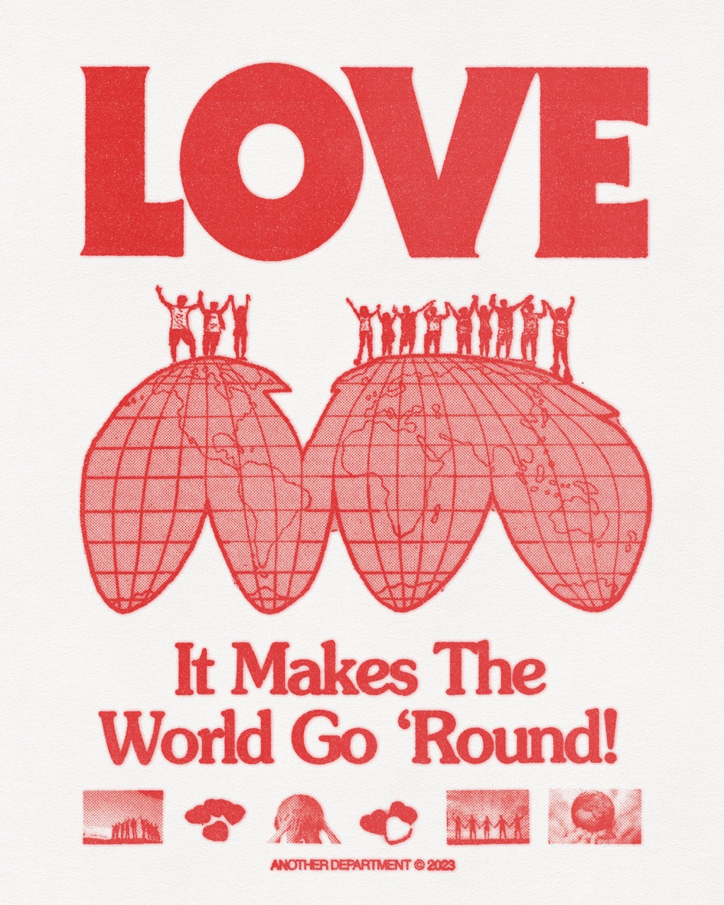 Love Makes The World Go 'Round - Print